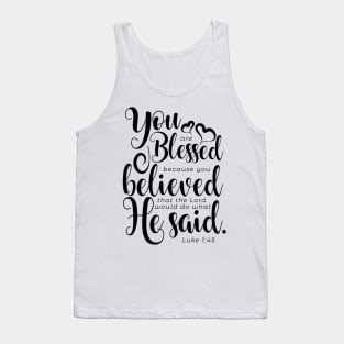 you are blessed Tank Top